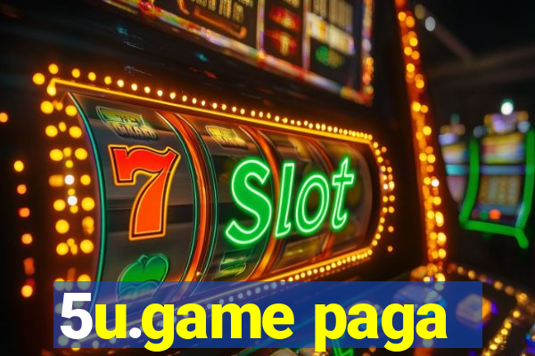 5u.game paga